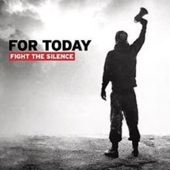 For Today - Fight The Silence in the group CD / Rock at Bengans Skivbutik AB (2370267)