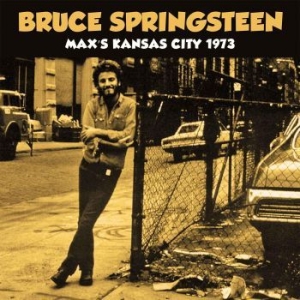 Springsteen Bruce - Max Kansas City 1973  (Live Broadca in the group CD / Pop-Rock at Bengans Skivbutik AB (2373921)