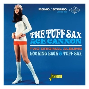 Cannon Ace - Tuff Sax Of Ace (2 Original Albums in the group CD / Pop at Bengans Skivbutik AB (2377217)