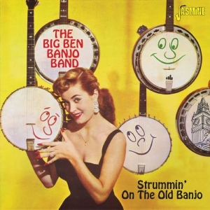 Big Ben Banjo Band - Strummin' On The Old Banjo in the group CD / Jazz,Pop-Rock at Bengans Skivbutik AB (2377218)