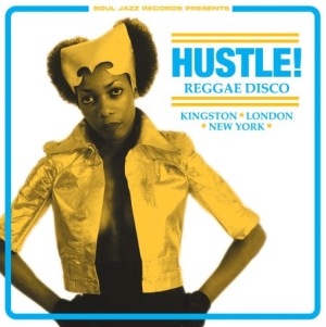 Soul Jazz Records Presents - Hustle! Reggae Disco in the group VINYL / Vinyl Reggae at Bengans Skivbutik AB (2377298)