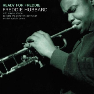 Freddie Hubbard - Ready For Freddie i gruppen ÖVRIGT / MK Test 8 CD hos Bengans Skivbutik AB (2385533)