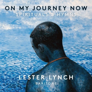 Lester Lynch - On My Journey Now - Spirituals & Hy in the group MUSIK / SACD / Klassiskt,Övrigt at Bengans Skivbutik AB (2389717)