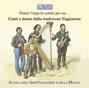 Scuola Dell'arpa Viggianese E Della - Fremer LâArpa Ho Sentito Per Via... in the group CD / Klassiskt at Bengans Skivbutik AB (2389725)