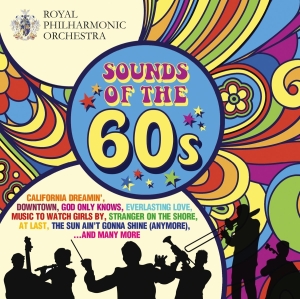 Royal Philharmonic Orchestra Richa - Sounds Of The 60'S in the group OTHER / Övrigt / at Bengans Skivbutik AB (2389739)