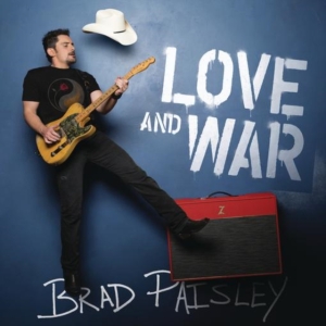 Paisley Brad - Love And War in the group CD / CD Country at Bengans Skivbutik AB (2391254)