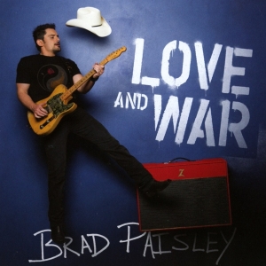 Paisley Brad - Love And War in the group CD / CD Country at Bengans Skivbutik AB (2391254)