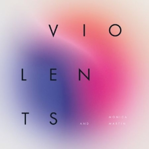 Violents & Monica Martin - Awake And Pretty Much Sober in the group VINYL / Rock at Bengans Skivbutik AB (2391935)