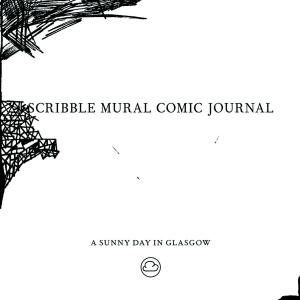 A Sunny Day In Glasgow - Scribble Mural Comic Journal in the group CD / Rock at Bengans Skivbutik AB (2391953)