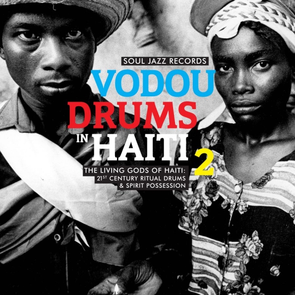 Soul Jazz Records Presents - Vodou Drums In Haiti 2 in the group CD / Bestsellers at Bengans Skivbutik AB (2392001)