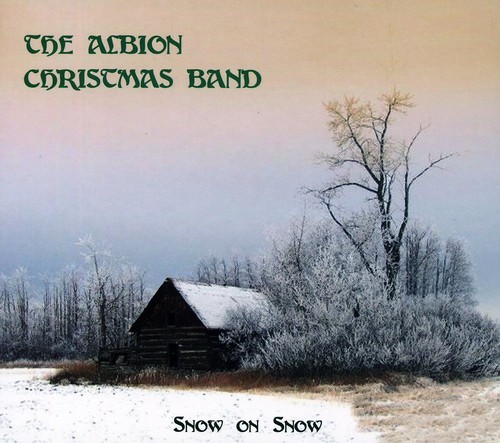 Albion Christmas Band - Snow On Snow in the group CD / Pop at Bengans Skivbutik AB (2392029)