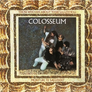 Colosseum - Those Who Are About To Die in the group CD / Rock at Bengans Skivbutik AB (2392082)