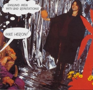 Heron Mike - Smiling Men With Bad Reputations in the group CD / Rock at Bengans Skivbutik AB (2392124)