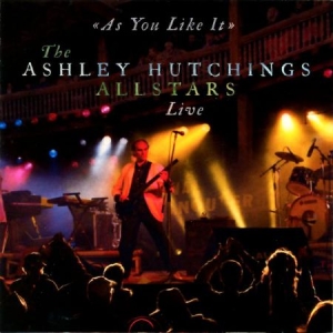 Ashley Hutchings All Stars - As You Like It - Live in the group CD / Rock at Bengans Skivbutik AB (2392141)