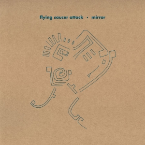 Flying Saucer Attack - Mirror (Reissue) in the group VINYL / Pop-Rock at Bengans Skivbutik AB (2392688)