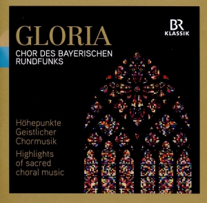 Chor Und So Des Bayerischen Rundfun - Gloria in the group Externt_Lager /  at Bengans Skivbutik AB (2396350)