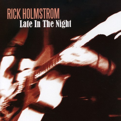 Holmstrom Rick - Late In The Night in the group CD / Pop at Bengans Skivbutik AB (2396829)