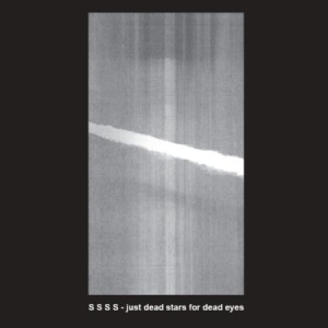 S S S S - Just Dead Stars For Dead Eyes in the group VINYL / Rock at Bengans Skivbutik AB (2396895)