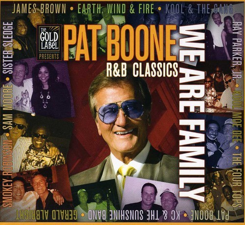 Boone Pat - We Are Family-R&B Classics in the group CD / RNB, Disco & Soul at Bengans Skivbutik AB (2396923)