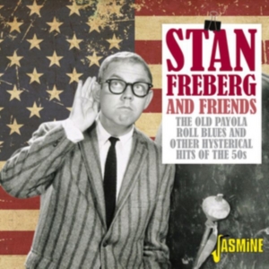 Freberg Stan & Friends - Old Payola Roll Blues And Other Hys in the group CD / Pop-Rock at Bengans Skivbutik AB (2399476)