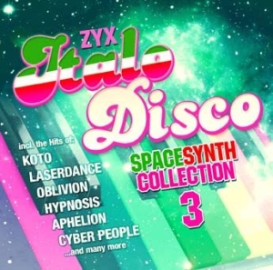 Various Artists - Zyx Italo Disco Spacesynth 3 in the group CD / Dance-Techno,Pop-Rock at Bengans Skivbutik AB (2400110)