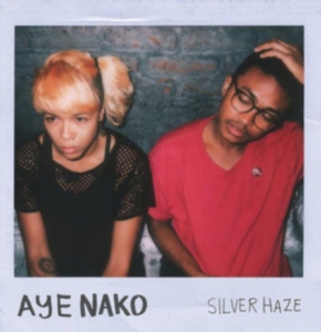 Aye Nako - Silver Haze in the group VINYL / Pop-Rock at Bengans Skivbutik AB (2400125)