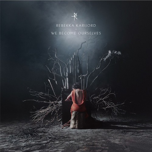Rebekka Karijord - We Become Ourselves in the group CD / Bestsellers at Bengans Skivbutik AB (2400190)