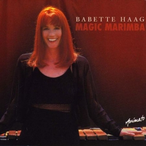 Haag Babette - Magic Marimba in the group CD / Pop at Bengans Skivbutik AB (2404022)