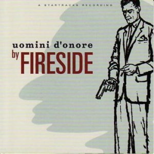 Fireside - Uomini D'onore i gruppen VINYL / Pop-Rock hos Bengans Skivbutik AB (2404566)