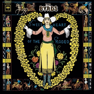 Byrds The - Sweetheart Of The Rodeo in the group VINYL / Pop-Rock at Bengans Skivbutik AB (2404575)