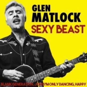 Glen Matlock - Sexy Beast in the group CD / Rock at Bengans Skivbutik AB (2405669)
