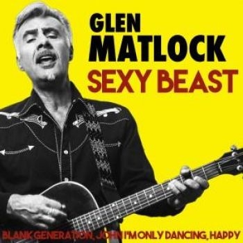 Matlock Glen - Sexy Beast in the group CD / Bestsellers at Bengans Skivbutik AB (2405669)
