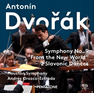 Houston Symphony Andrés Orozco - E - Symphony No.9 (From The New World) in the group MUSIK / SACD / Klassiskt at Bengans Skivbutik AB (2405697)