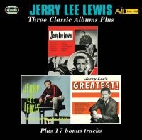 Lewis Jerry Lee - Three Classic Albums Plus in the group Labels /  at Bengans Skivbutik AB (2407991)