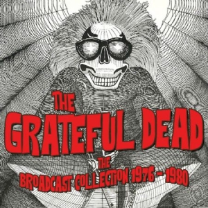 Grateful Dead - Broadcast Collection 76-80 in the group CD / Pop-Rock at Bengans Skivbutik AB (2409905)