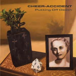 Cheer-Accident - Putting Off Death in the group OTHER / CDON Saknar Brand at Bengans Skivbutik AB (2414119)