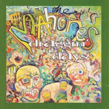Mahones - Draggin' The Days in the group CD / Bestsellers at Bengans Skivbutik AB (2414198)