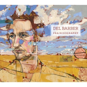 Barber Del - Prairieography in the group CD / Pop-Rock at Bengans Skivbutik AB (2414217)