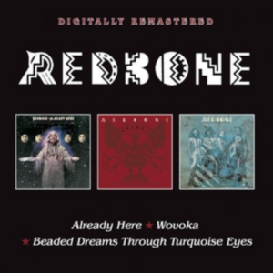 Redbone - Already Here/Wovoka/Beaded Dreams.. in the group CD / Pop-Rock at Bengans Skivbutik AB (2417812)