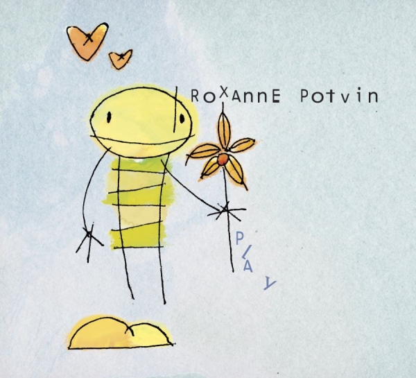 Potvin Roxanne - Play in the group CD at Bengans Skivbutik AB (2417821)