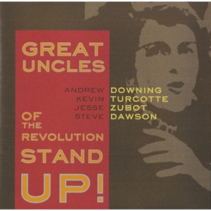 Great Uncles Of The Revolution - Stand Up! in the group CD / Pop-Rock at Bengans Skivbutik AB (2417829)