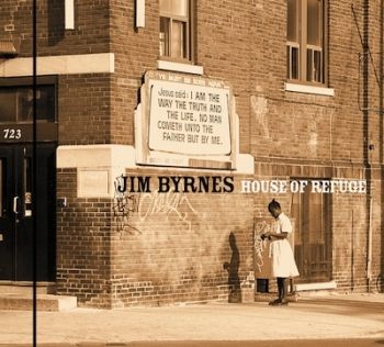 Byrnes Jim - House Of Refuge in the group CD / Bestsellers at Bengans Skivbutik AB (2417841)