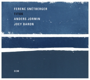 Ferenc Snétberger  W/Anders Jormin - Titok in the group CD / Upcoming releases / Övrigt at Bengans Skivbutik AB (2422679)