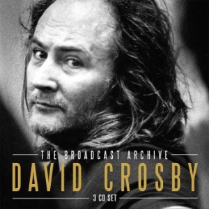 Crosby David - Broadcast Archive - 3 Cd Box (+ Int in the group CD / Pop at Bengans Skivbutik AB (2424906)