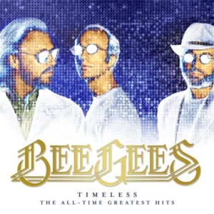 Bee Gees - Timeless - All-Time Greatest Hits in the group Labels /  at Bengans Skivbutik AB (2425214)