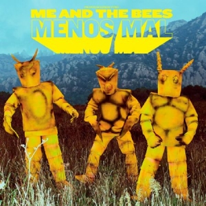 Me And The Bees - Menos Mal in the group CD / Rock at Bengans Skivbutik AB (2425335)