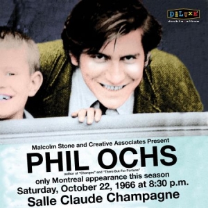 Ochs Phil - Live In Montreal 10/22/66 in the group VINYL / Pop at Bengans Skivbutik AB (2430143)