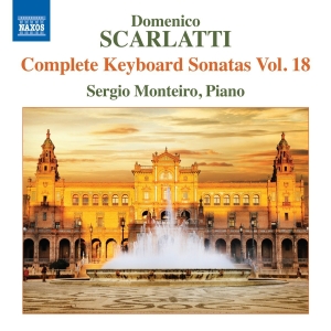 Sergio Monteiro - Complete Keyboard Sonatas Vol. 18 in the group Externt_Lager /  at Bengans Skivbutik AB (2430527)