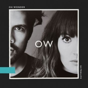 Oh Wonder - Ultralife in the group CD / Pop at Bengans Skivbutik AB (2431726)