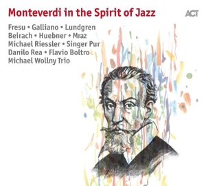 Fresu Galliano Lundgren Beirach - Monteverdi In The Spirit Of Jazz in the group CD / Jazz at Bengans Skivbutik AB (2431781)